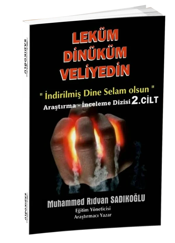 LEKÜM DİNİKÜM VELİYEDİN 2.cilt