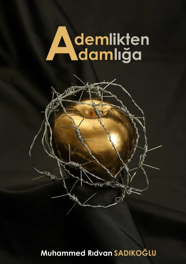 Ademlikten Adamlığa